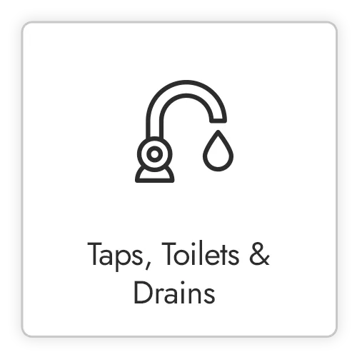 Taps, Toilets & Drains